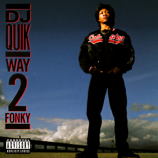 Dj Quik Way To Fonky Zip